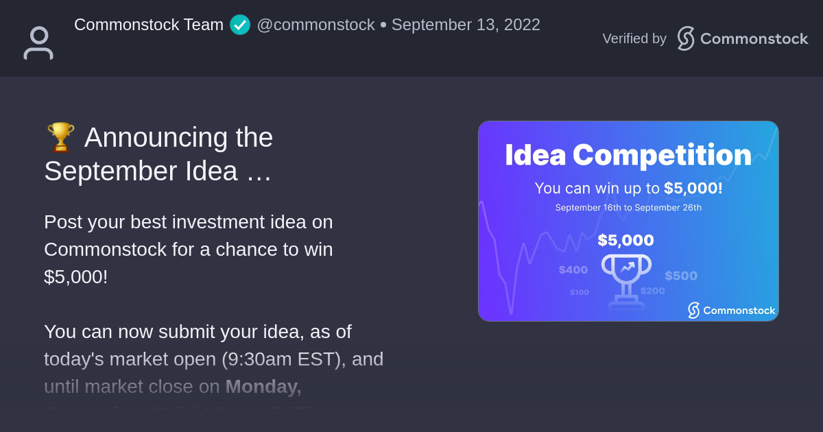 Post by Commonstock Team | Commonstock | 🏆 Announcing the September Idea Competition!