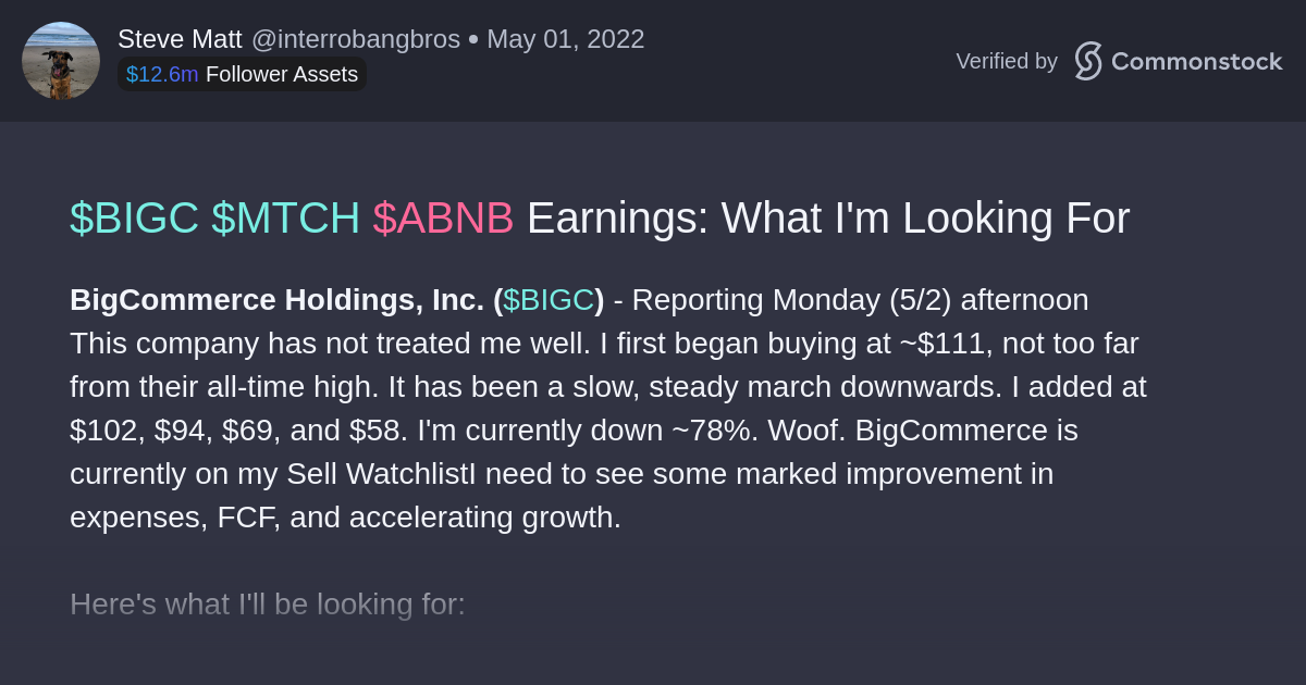 Post by Steve Matt | Commonstock | $BIGC $MTCH $ABNB Earnings: What I'm Looking For